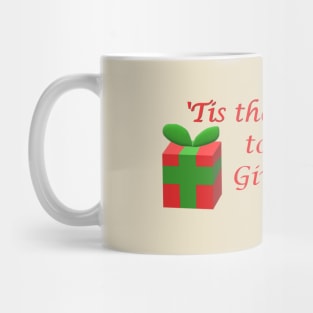 'Tis the Season to be Giving (to Make-A-Wish) Mug